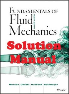 Solution Manual Fundamentals of Fluid Mechanics 7th edition Bruce Munson Theodore Okiishi