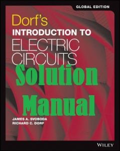 Solution Manual Dorf's Introduction to Electric Circuits 9th Global Edition by Richard Dorf and James Svoboda