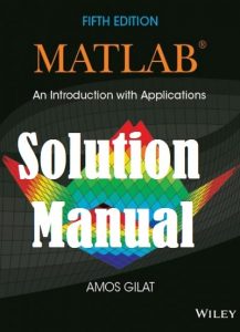  Amos Gilat Solution Manual MATLAB 5th edition
