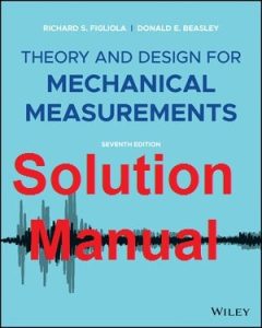 Richard Figliola Mechanical Measurements 7th Edition Solution Manual