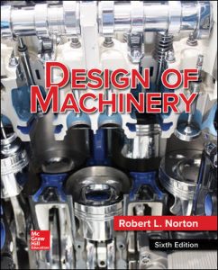 Download Design of Machinery 6th edition by Robert Norton