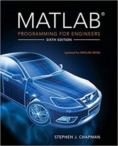 Download MATLAB Programming for Engineers 6th edition Stephen Chapman