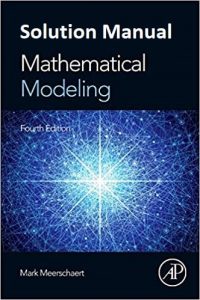 Solution Manual Mathematical Modeling 4th edition Mark Meerschaert
