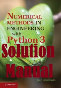 Download Solution Manual for Numerical Methods in Engineering with Python 3 by Kiusalaas