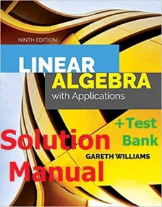 Download Solution Manual for Linear Algebra 9th edition by Williams