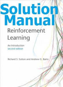 Download Solution Manual for Reinforcement Learning 2nd Edition by Sutton & Barto