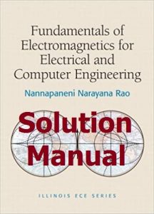 Solution Manual Electromagnetics for Electrical and Computer Engineering by Rao