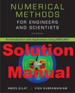 Solution Manual Numerical Methods for Engineers and Scientists 3rd Edition Amos Gilat,