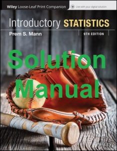 Solution Manual Introductory Statistics 9th Edition Prem Mann
