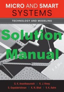 Solution Manual Micro and Smart Systems Ananthasuresh Vinoy