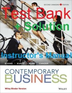 Test Bank Contemporary Business Second Canadian Edition Louis Boone, David Kurtz