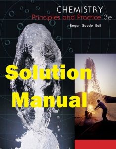 Solution Manual Chemistry 3rd Edition Daniel Reger Scott Goode