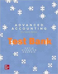 Test Bank Advanced Accounting 14th Edition Joe Ben Hoyle