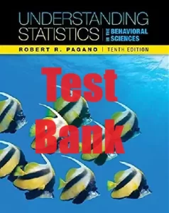 Test Bank Understanding Statistics in the Behavioral Sciences 10th Edition Robert Pagano