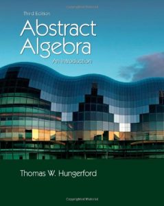 Abstract Algebra, An Introduction 3rd ed - Thomas W. Hungerford - 595pd16mb