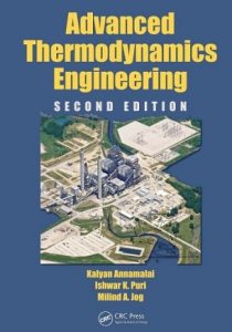 Advanced Thermodynamics Engineering 2nd edition Kalyan Annamalai and Ishwar Puri