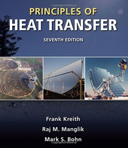 Principles of Heat Transfer 7th ed-Frank Kreith, Raj M. Manglik, Mark S. Bohn-784pd25mb