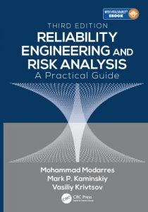 Reliability Engineering and Risk Analysis 3rd edition Mohammad Modarres, Mark Kaminskiy