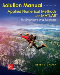 Steven Chapra Numerical Methods with MATLAB 4th edition Solutions Manual