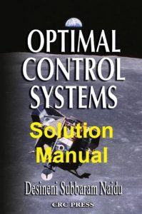 Solution Manual Optimal Control Systems Subbaram Naidu