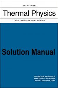 Solution Manual Thermal Physics 2nd edition Charles Kittel, Herbert Kroemer
