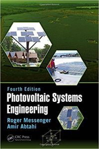 Download Photovoltaic Systems Engineering 4th Edition by Roger Messenger & Jerry Ventre