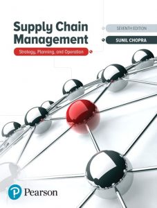 Download Supply Chain Management 7th edition by Sunil Chopra and Peter Meindl