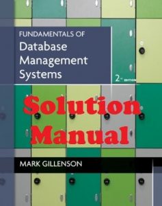 Solution Manual Fundamentals of Database Management Systems Mark Gillenson