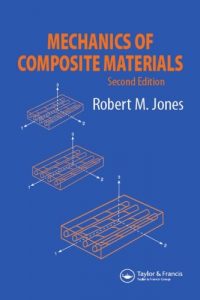 Robert Jones Mechanics Of Composite Materials 2nd edition Download