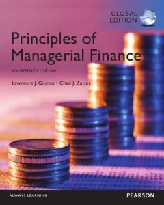 Principles of Managerial Finance 14th Edition Global Edition Lawrence Gitman, Chad Zutter