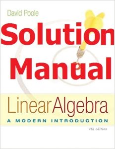 Download Solution Manual Linear Algebra 4th edition David Poole