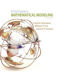 Download A First Course in Mathematical Modeling Frank Giordano William Fox