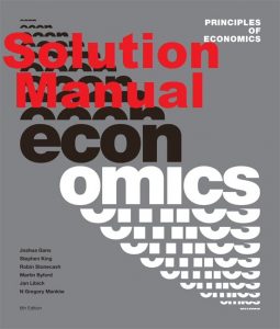 Test Bank Principles of Economics Australia and New Zealand Edition, 6th Edition Gregory Mankiw