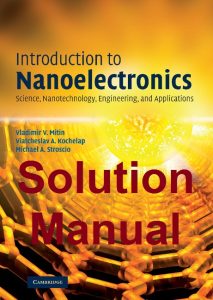 Solution Manual Introduction to Nanoelectronics Vladimir Mitin Viatcheslav Kochelap