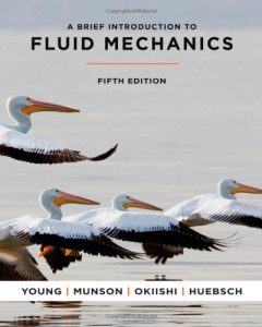 Download A Brief Introduction to Fluid Mechanics 5th edition Donald Young & Bruce Munson