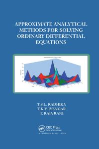Approximate Analytical Methods for Solving Ordinary Differential Equations Radhika