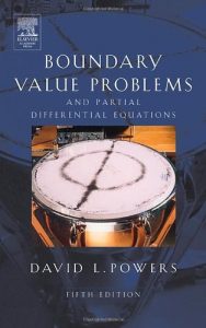 Boundary Value Problems: and Partial Differential Equations 5th Edition David Powers