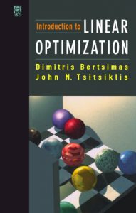 Download Introduction to Linear Optimization by Bertsimas & Tsitsiklis