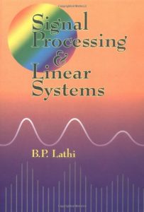 Download Signal Processing and Linear Systems by Lathi