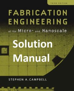 Solution Manual Fabrication Engineering Stephen Campbell