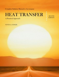 Solution Manual Heat Transfer: A Practical Approach 2nd Edition Yunus Cengel