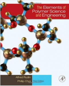 The Elements of Polymer Science & Engineering 3rd ed - Alfred Rudin